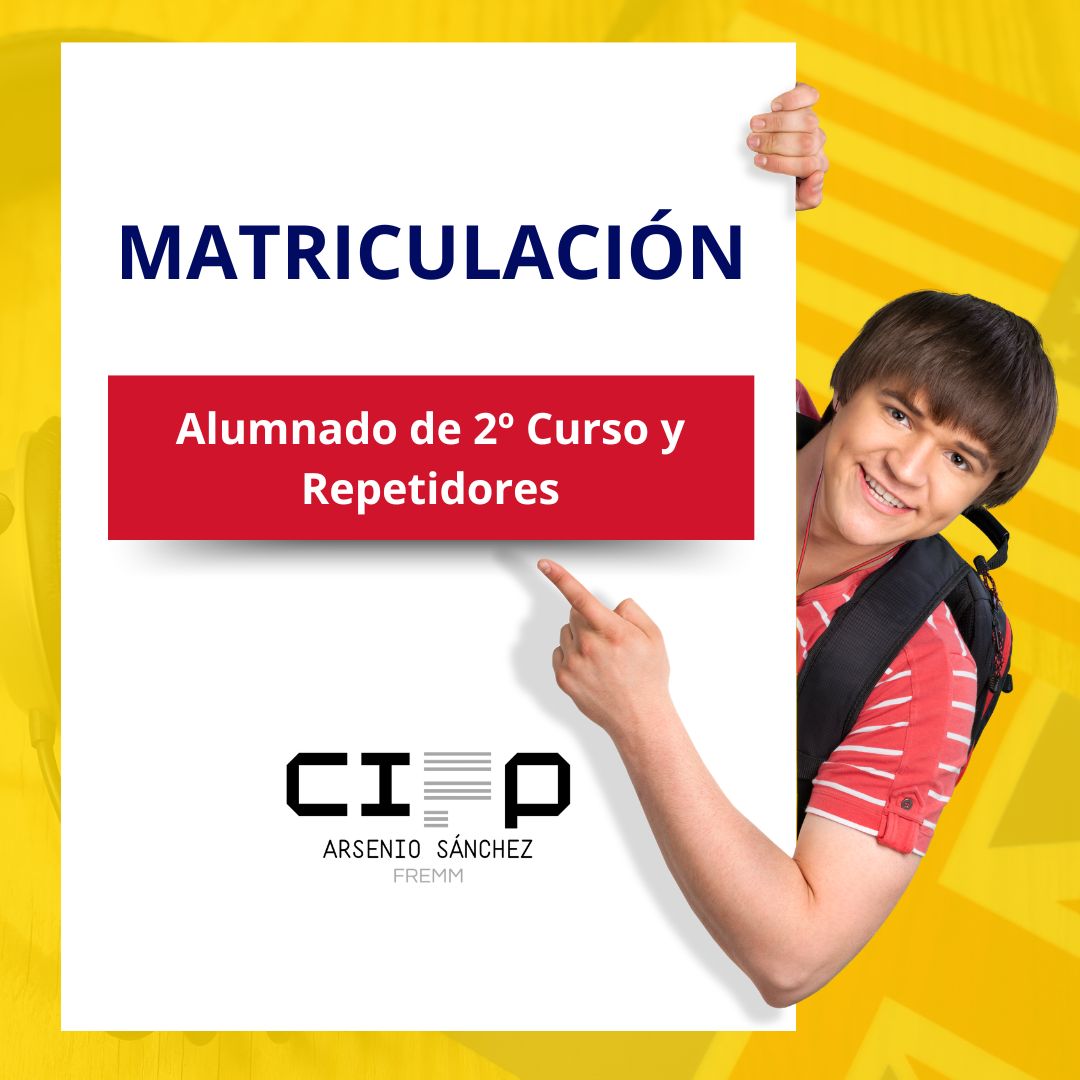 Matriculación Alumnado de 2º y Repetidores